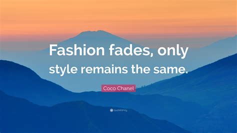 coco chanel images and quotes|coco chanel quotes fashion fades.